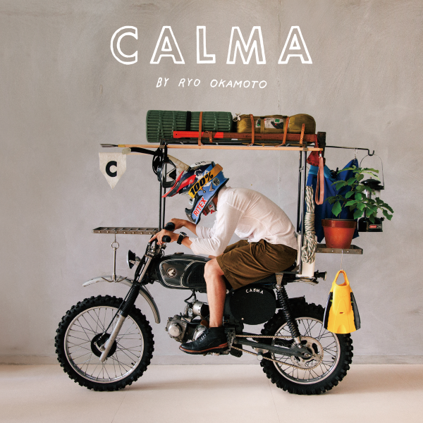 CALMA by RYO OKAMOTO